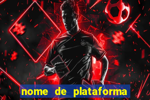 nome de plataforma de jogos